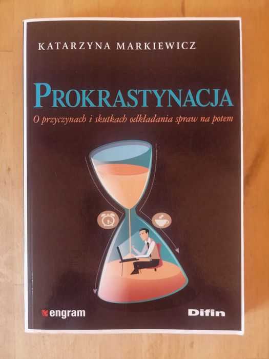 Katarzyna Markiewicz Prokrastynacja