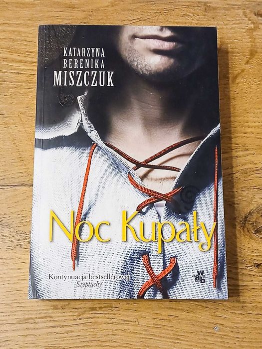 Noc Kupały - Katarzyna Berenika Miszczuk