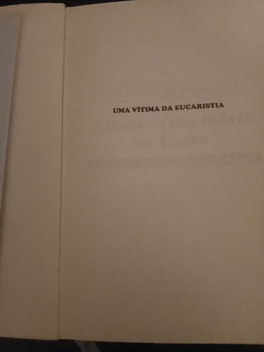 Vítima da Eucaristia, alexandrina de balasar, mariano pinho, 1990