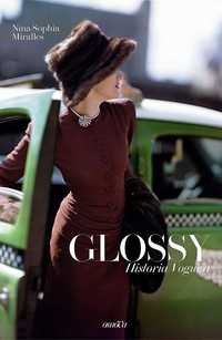 Glossy. Historia Vogue, Nina-sophia Miralles