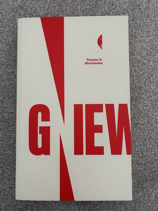 Książka GNIEW. Tomasz S. Markiewka.