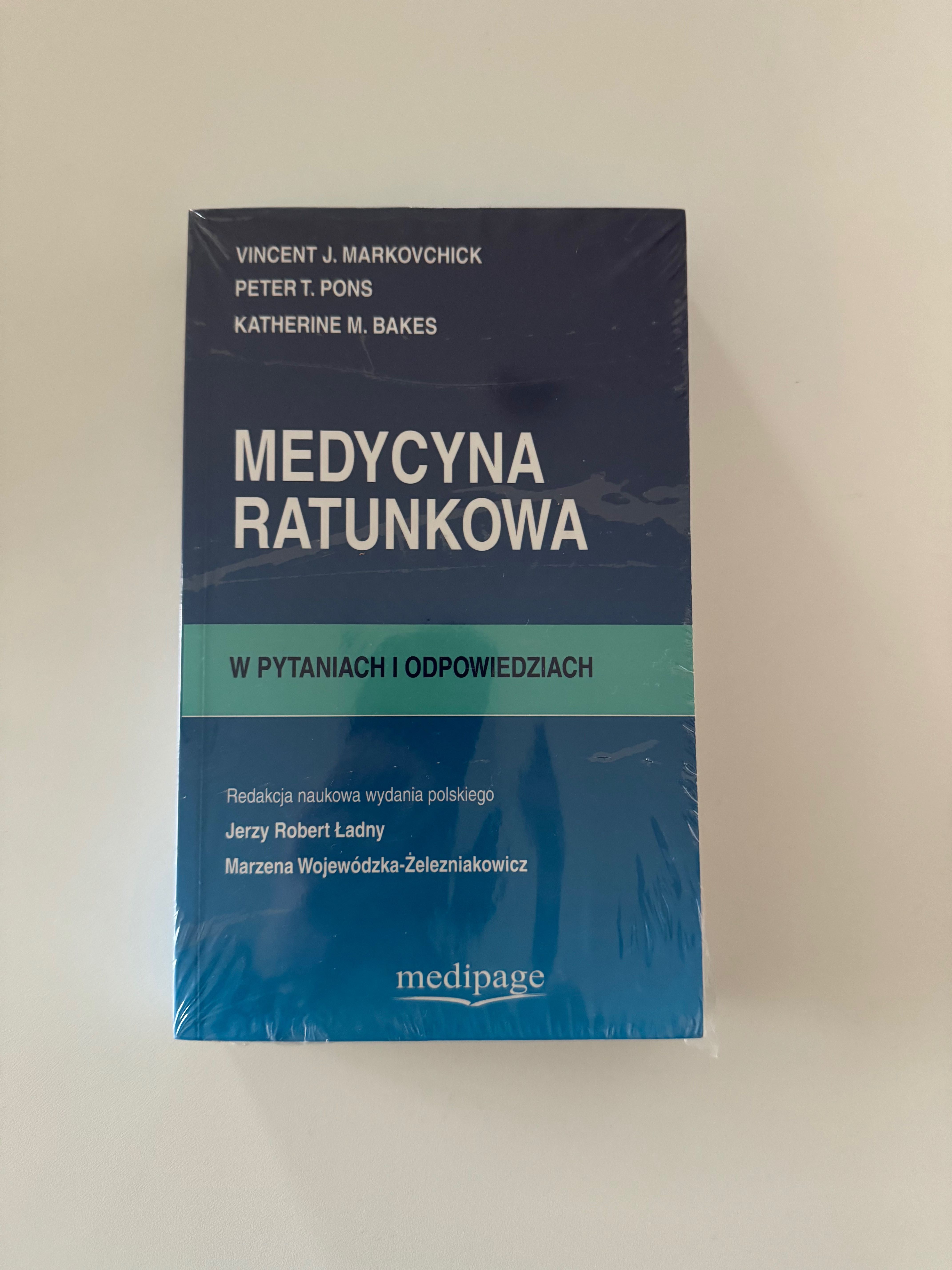 Medycyna ratunkowa w pyt. i odpowiedziach - J. Markovchick