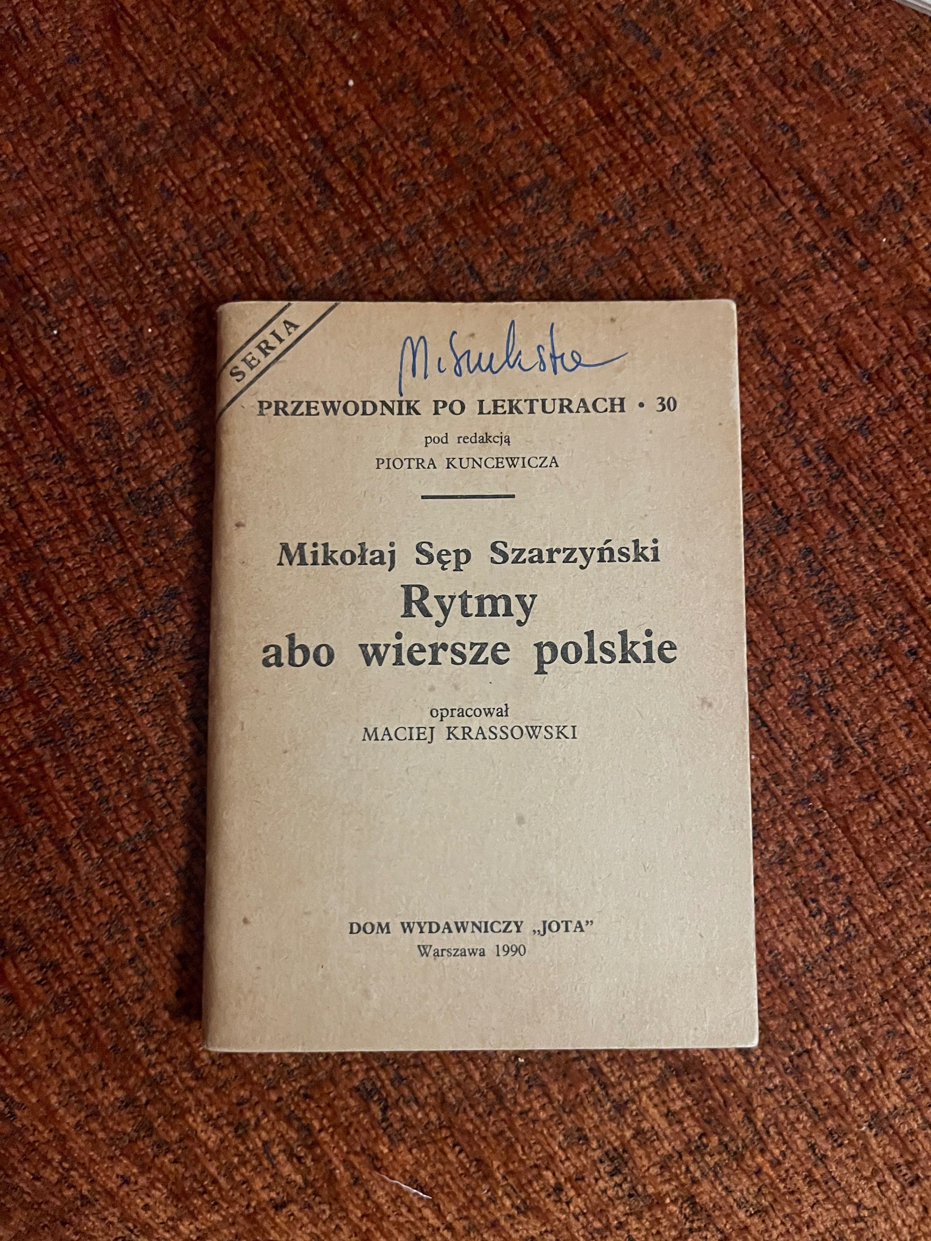 "Rytmy abo wiersze polskie" Mikołaj Sęp Szarzyński