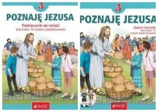 (NOWA) Poznaję Jezusa Klasa 3 Podręcznik + Ćwiczenia JEDNOŚĆ