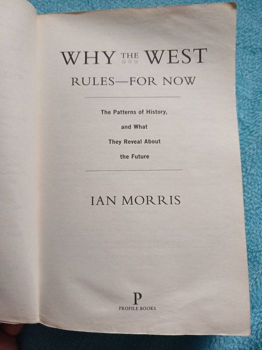 Книга Why the west rules for now