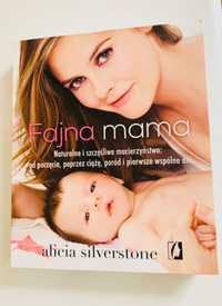 FAJNA MAMA Silverstone Alicia macierzyństwo ciąża