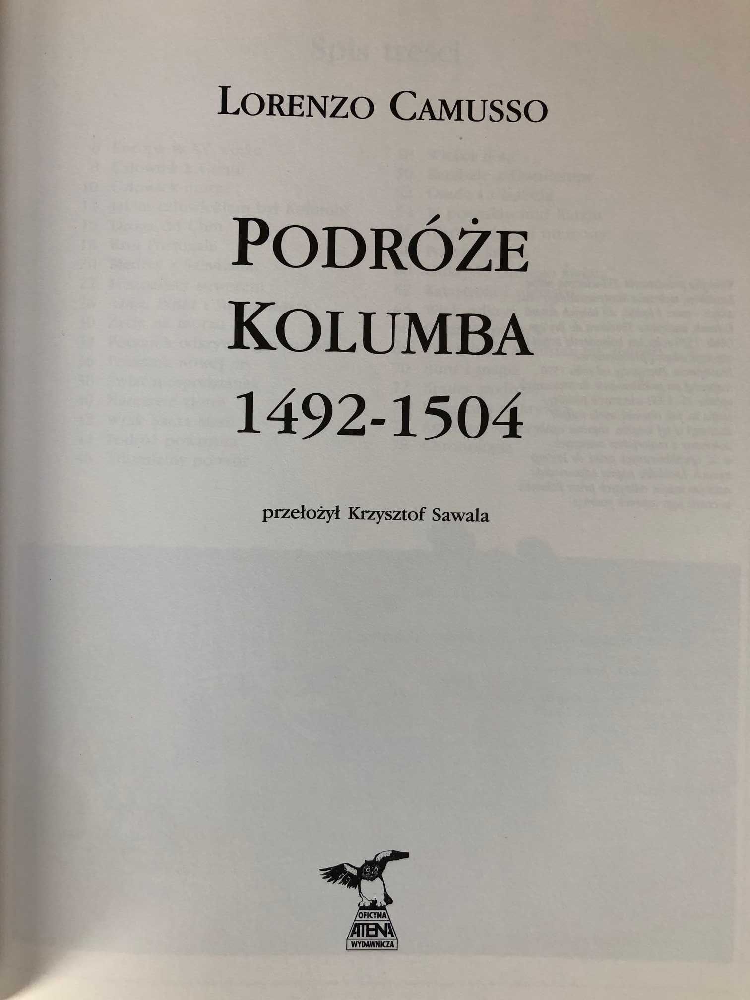 Kolumb - Podróże Kolumba od 1492 do 1504 Lorenzo Camusso wyd. 1992