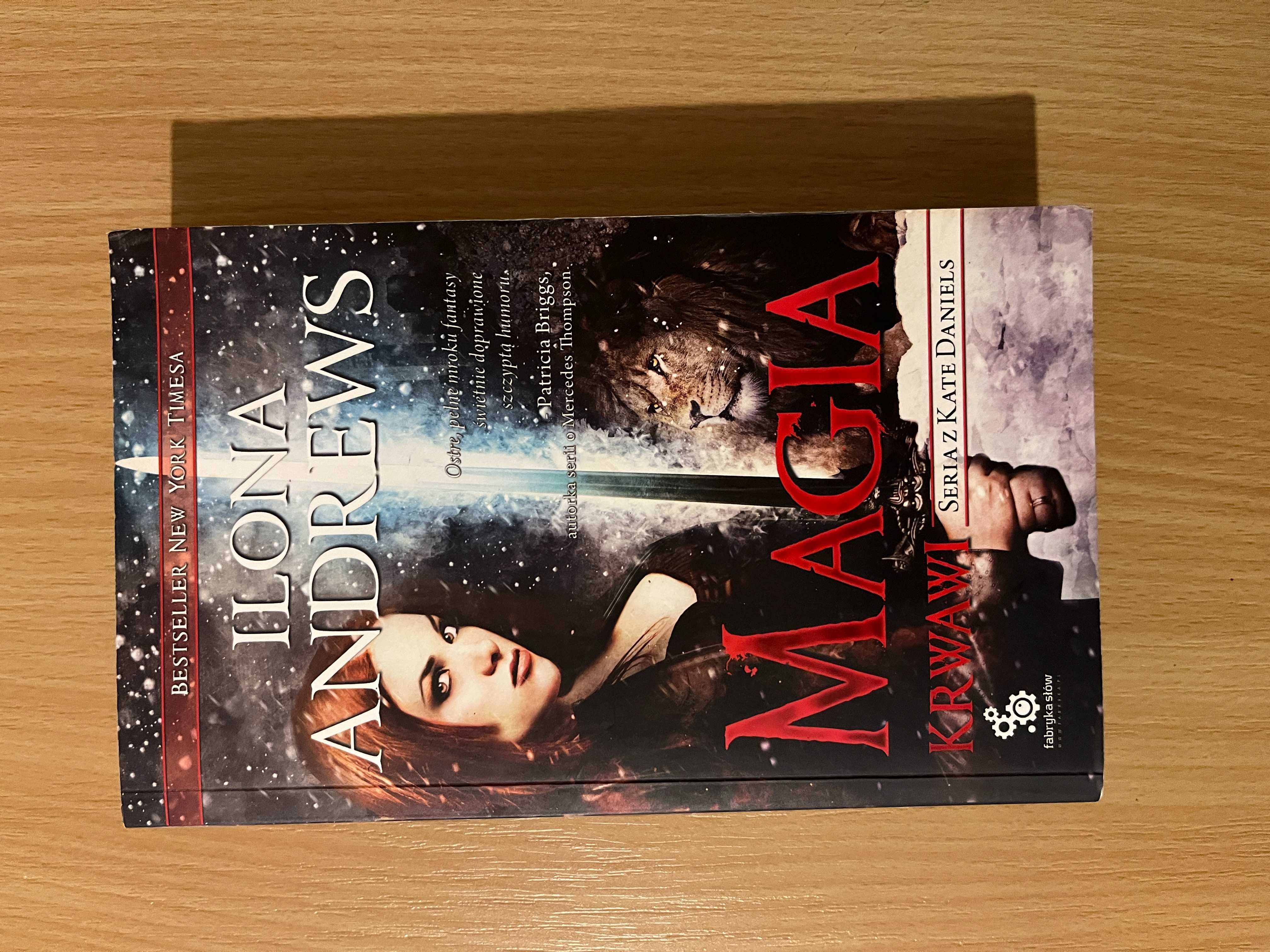 Ilona Andrews - Magia krwawi