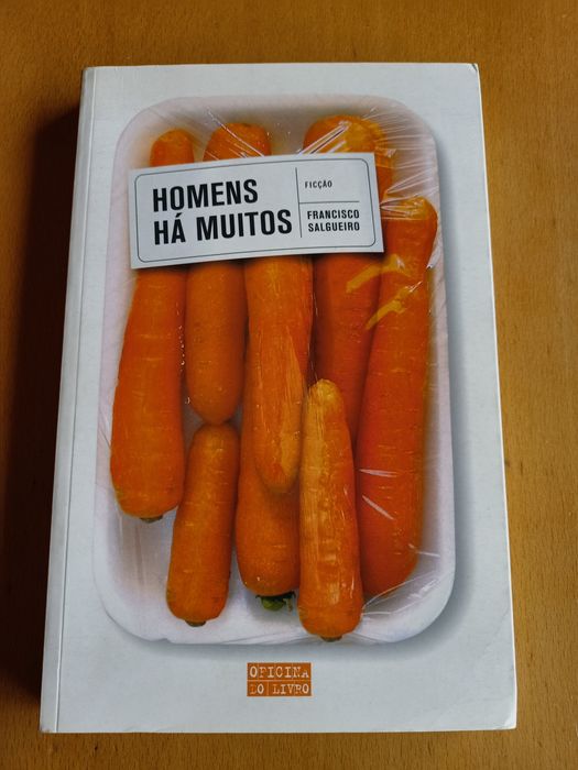Livro " Homens há muitos" de Francisco Salgueiro