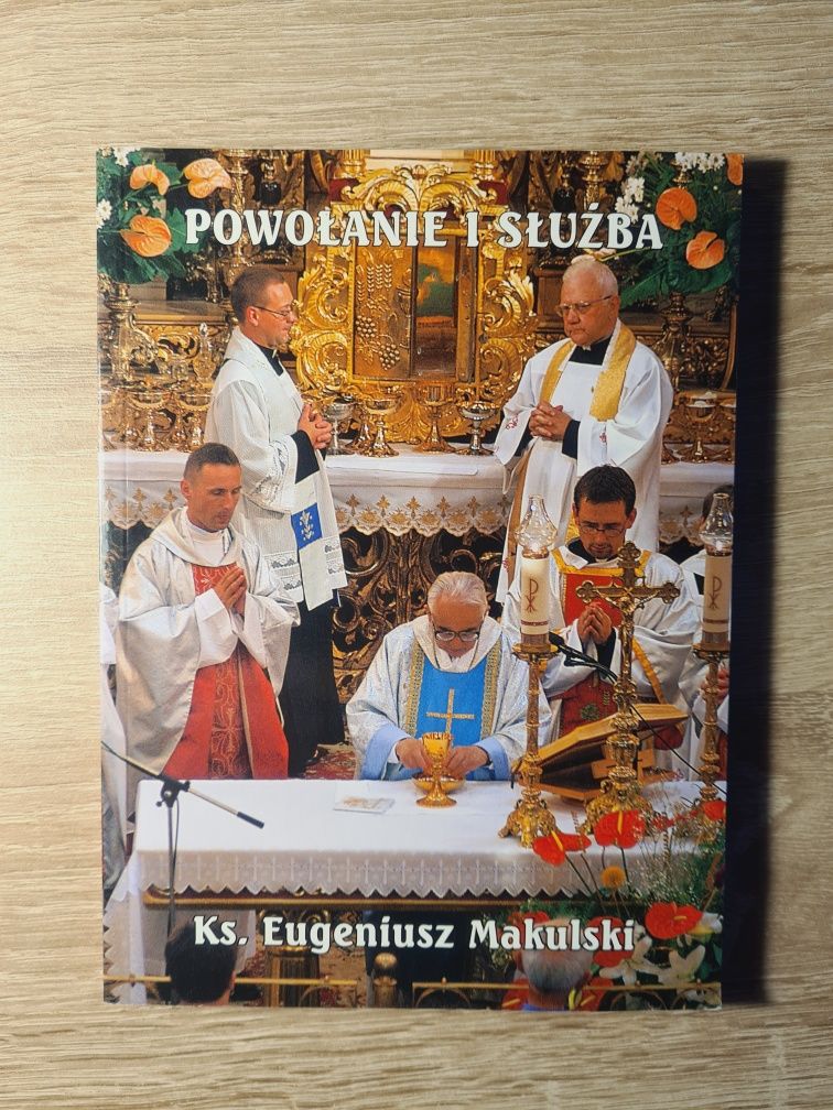 Powołanie i służba - ks. Eugeniusz Makulski