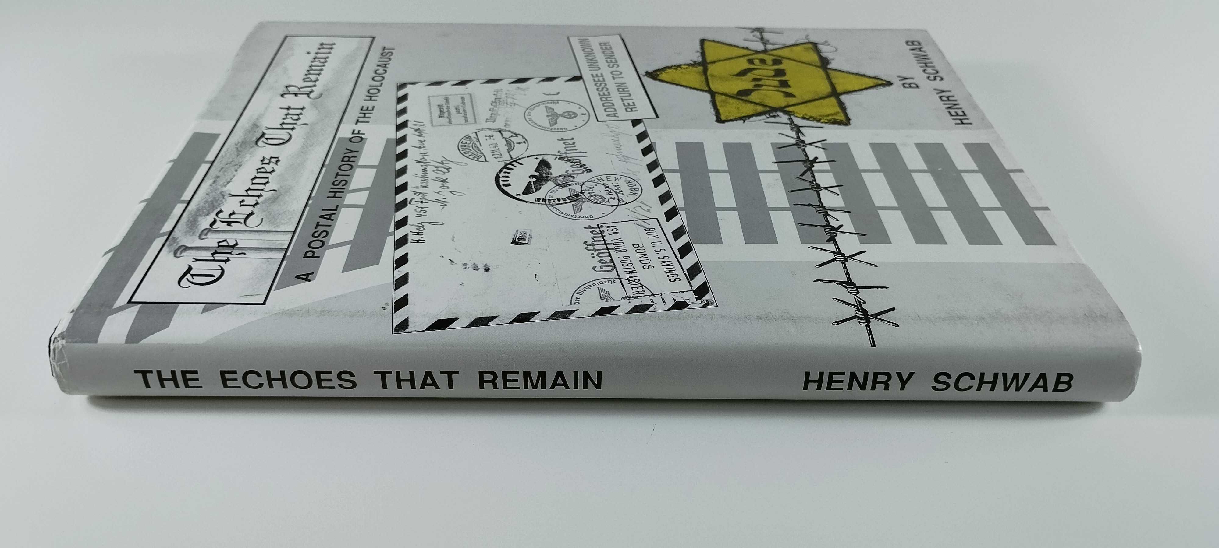 The Echoes That Remain by Henry Schwab