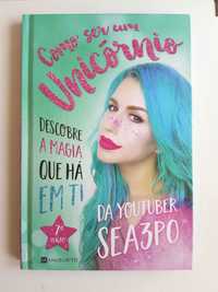 (NOVO) Livro "Como ser um unicórnio" - Sea3Po