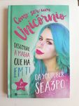(NOVO) Livro "Como ser um unicórnio" - Sea3Po