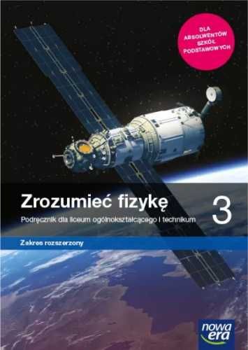 Fizyka LO 3 Zrozumieć fizykę Podr. ZR 2021 NE - Marcin Braun, Agniesz