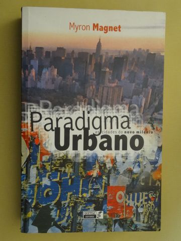 Paradigma Urbano de Myron Magnet