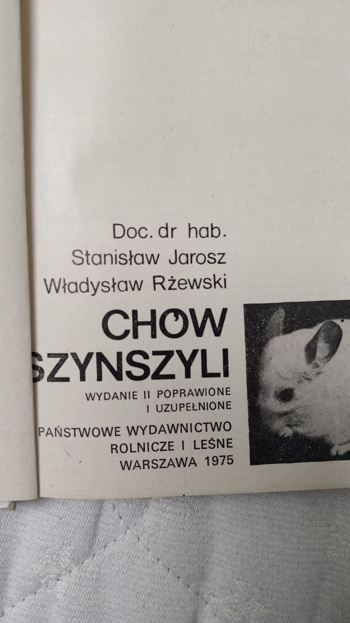 Jarosz , Rżewski "Chów Szynszyli" Warszawa 1975