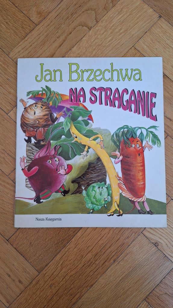 Na straganie, Pomidor, Ćwikła,Arbuz, Chrzan, Rzepa i miód Jan Brzechwa