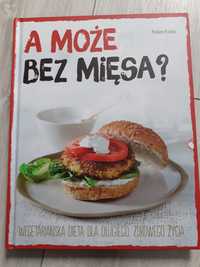 "A może bez mięsa?" Helen Evans