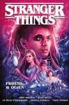 Stranger Things. Prosto w ogień. Dolnośląskie. Nowy Produkt