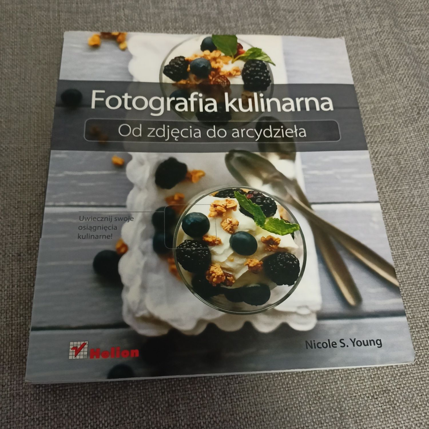 Książka "Fotografia kulinarna"