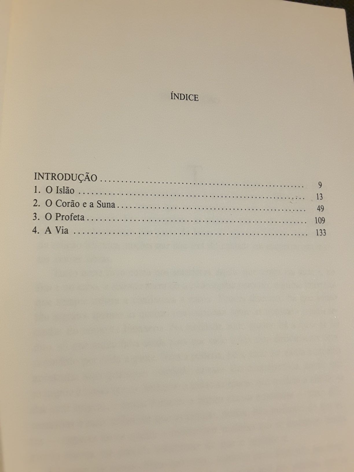 Mitos na Arte e Civilização Indianas / Compreender o Islão