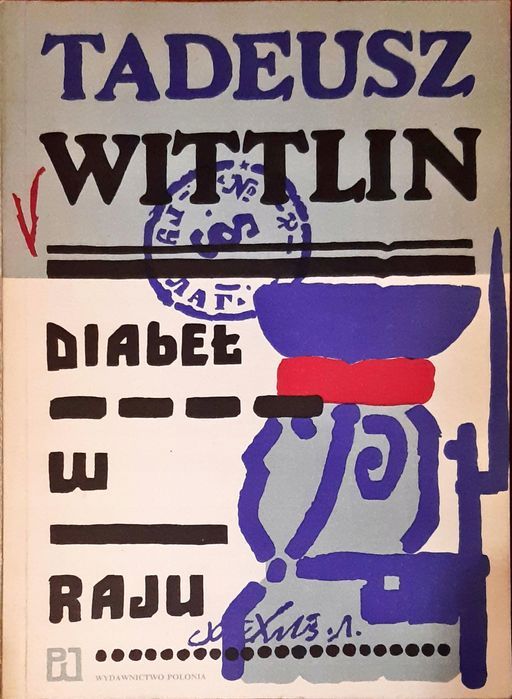 Diabeł W Raju Tadeusz Wittlin