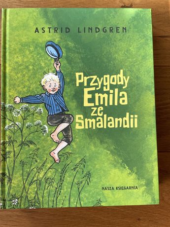 Przygody Emila ze Smalandii Astrid Lindgren