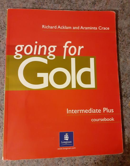 Going for Gold - Intermediate Plus coursebook wyd 2003