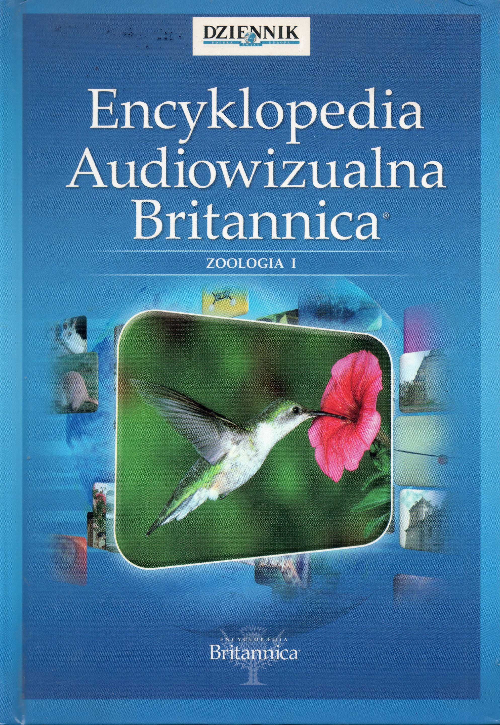 Encyklopedia Audiowizualna Britannica. Zoologia I