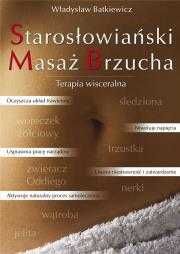 Starosłowiański masaż brzucha w2022
Autor: Władysław Batkiewicz