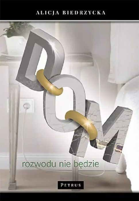 Dom. Rozwodu nie będzie