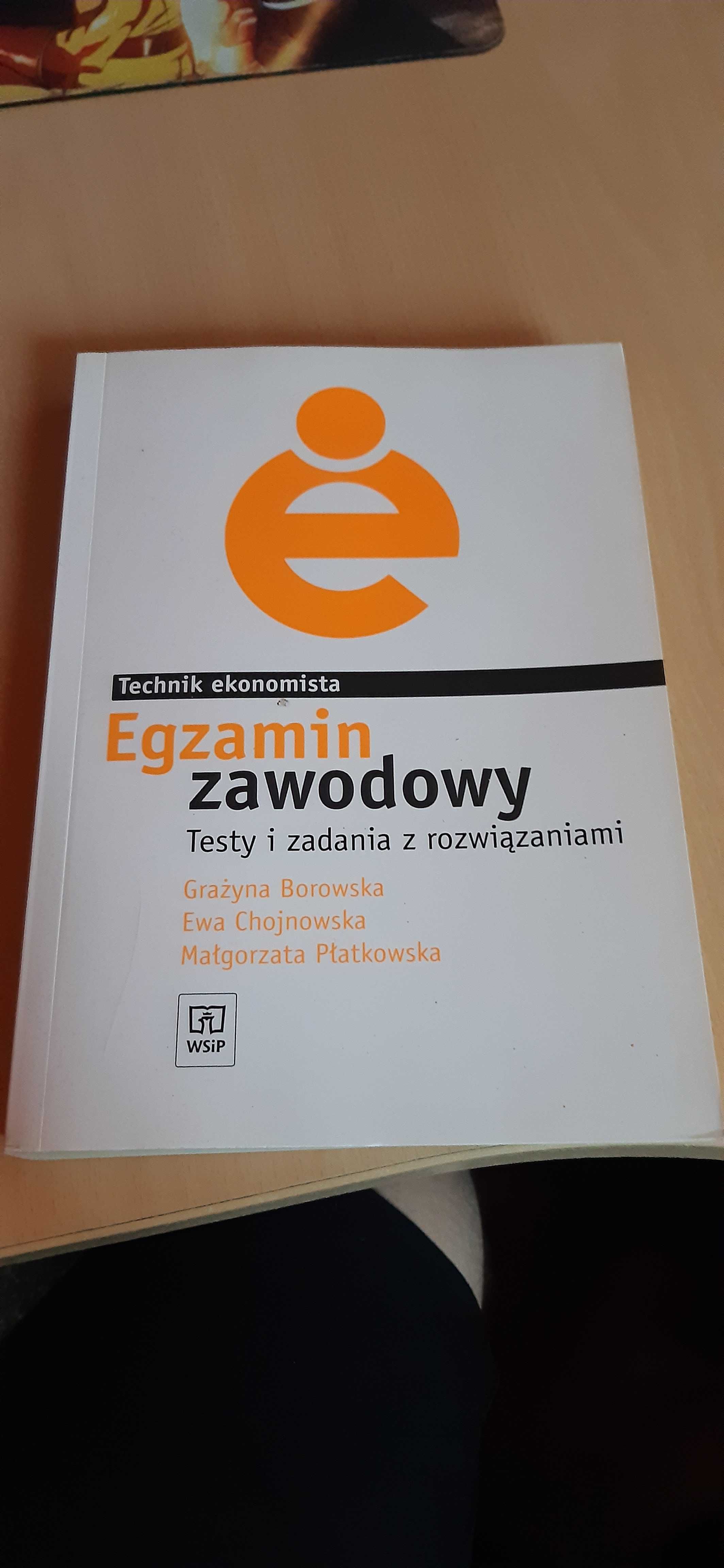 Technik Ekonomista - Egzamin Zawodowy (testy i zadania)
