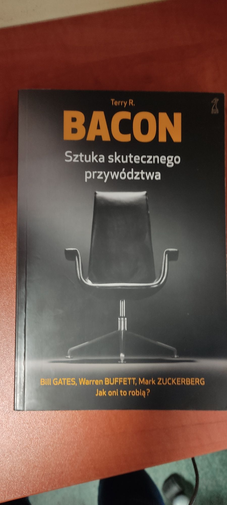 Książka Sztuka skutecznego przywództwa Terry Bacon