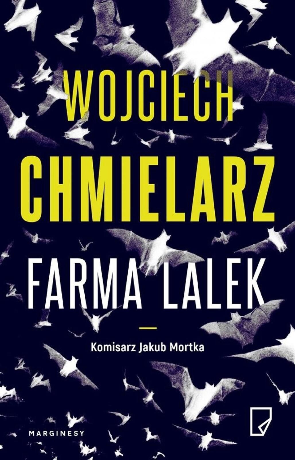 Jakub Mortka T.2 Farma lalek 2023 Marginesy Wojciech Chmielarz