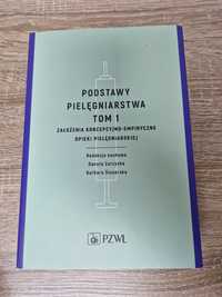 Podstawy pielęgniarstwa tom 1 PZWL