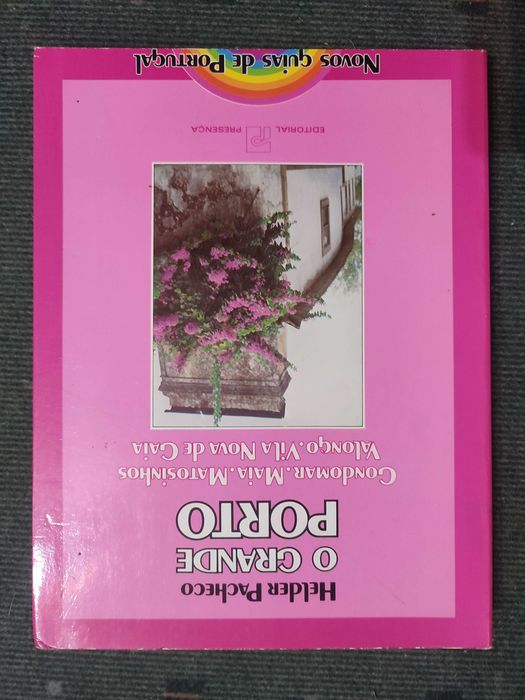 O Grande Porto - Helder Pacheco