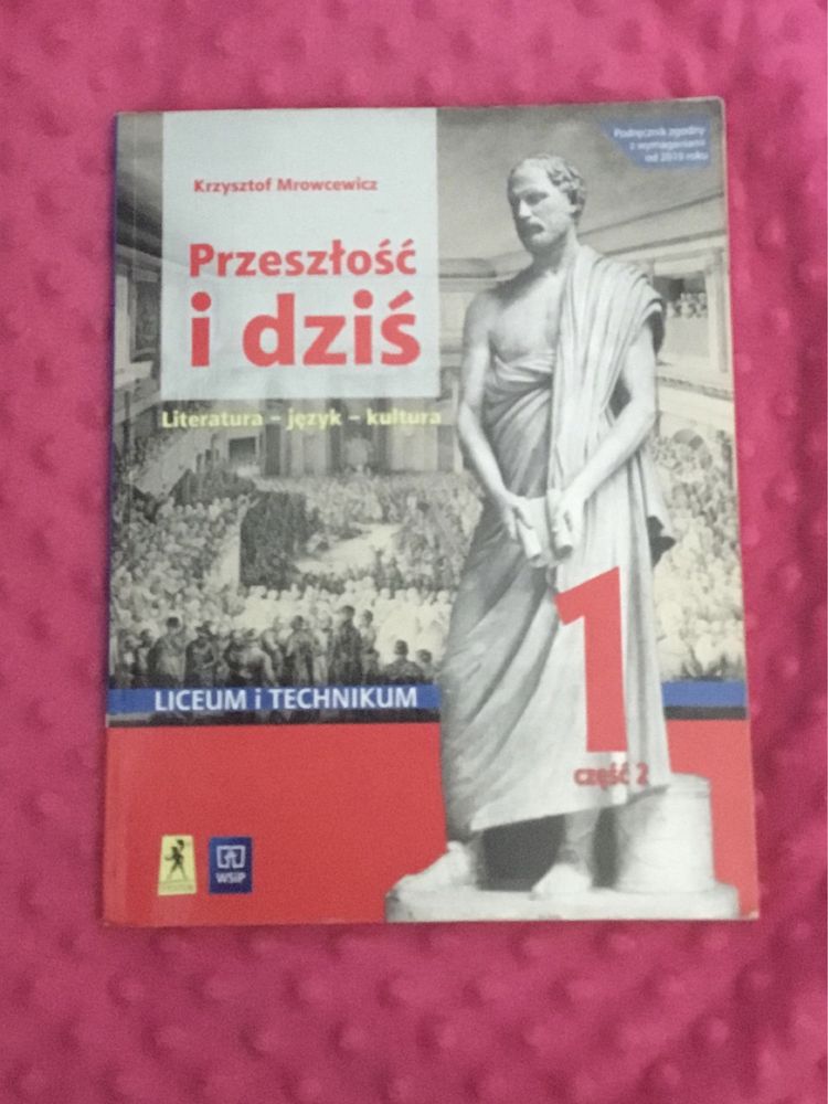 Przeszłość i dziś 1 Podręcznik do języka polskiego
