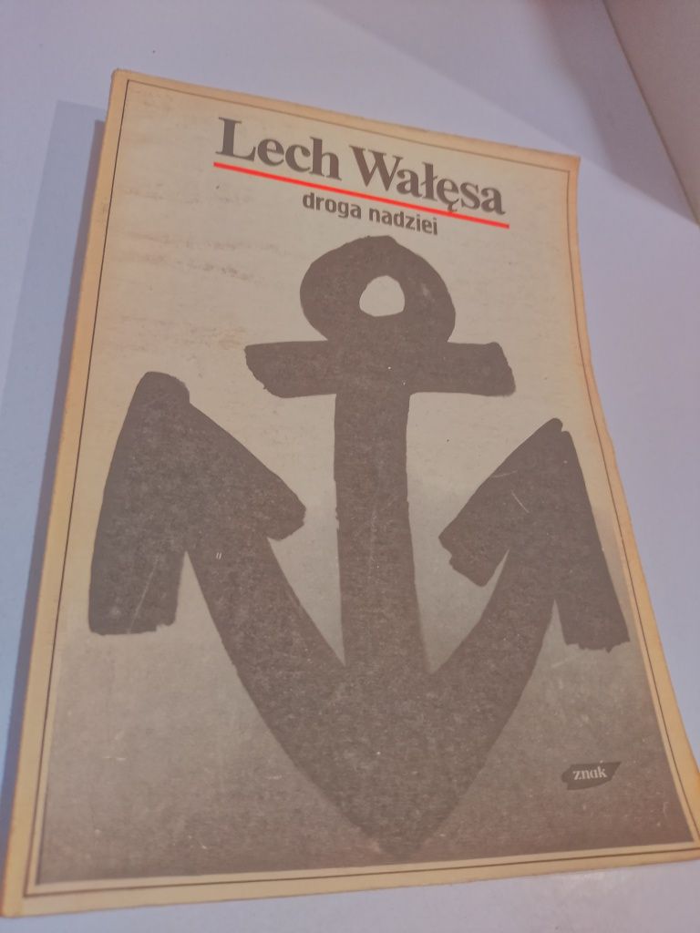 Lech Wałęsa Droga nadziei