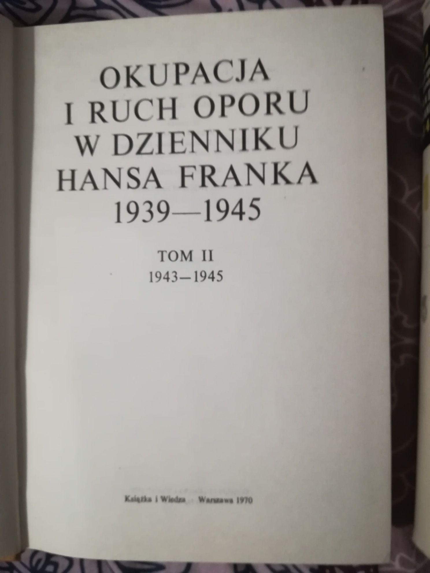 Okupacja i ruch oporu w dzienniku Hannsa Franka