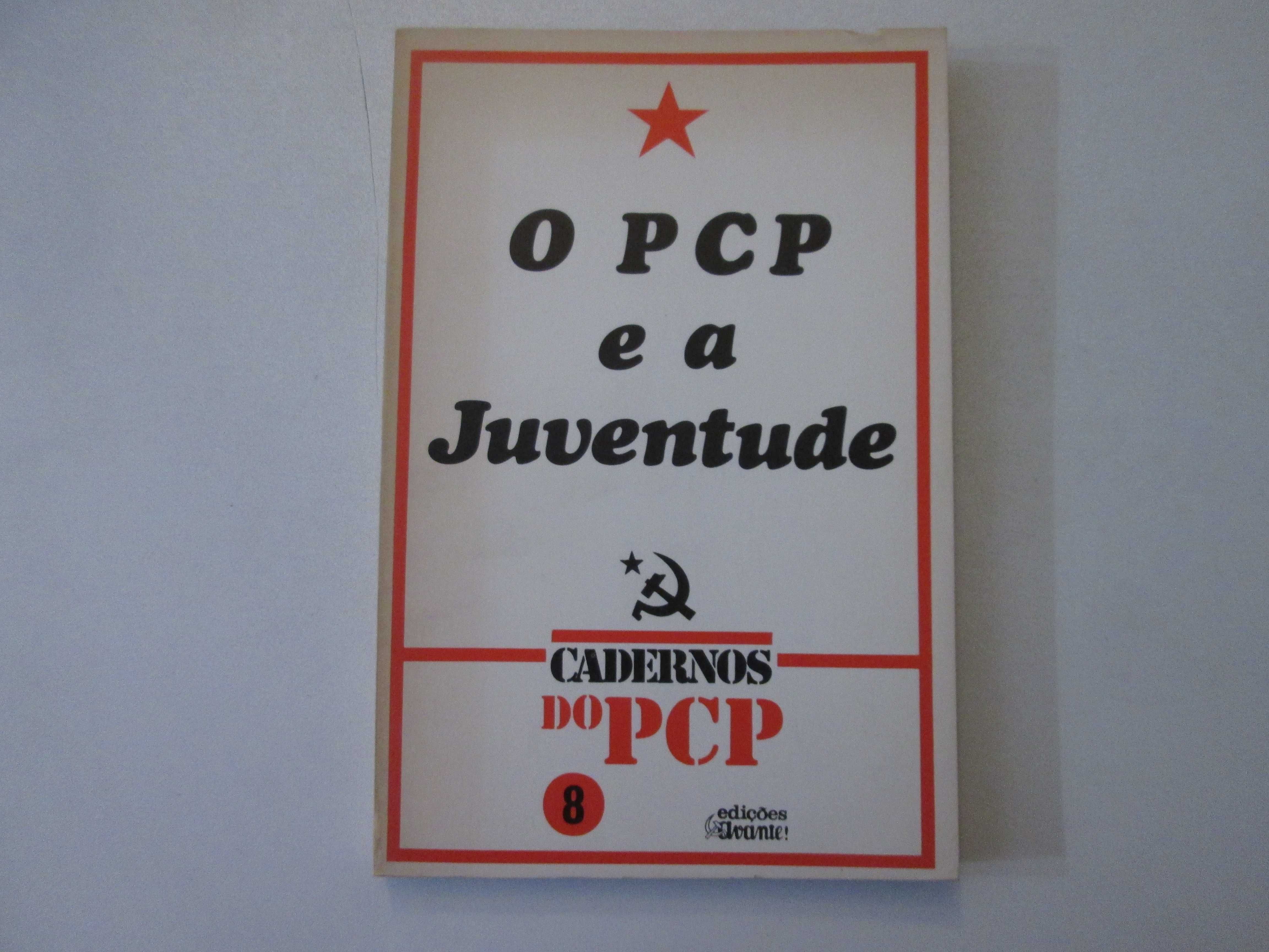 O PCP e a juventude- Vários autores