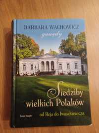 Siedziby wielkich Polaków