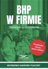 BHP w firmie.Obowiązki pracodawców - praca zbiorowa