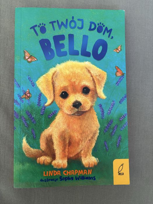 To twój dom Bello Linda Chapman