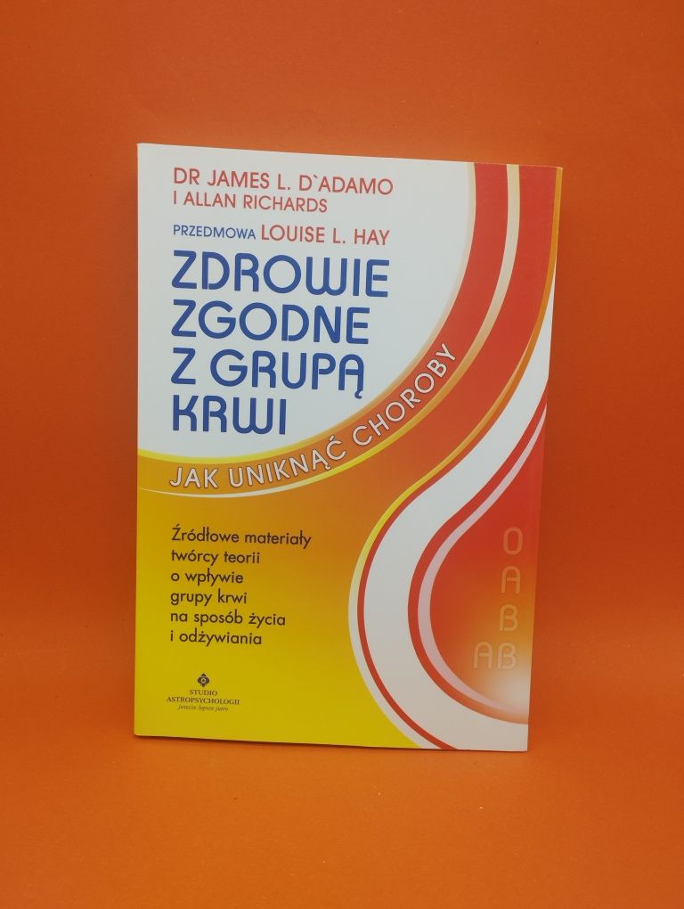 Zdrowie zgodne z grupą krwi - jak uniknąć choroby