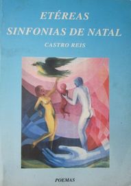 Castro Reis - SINFONIAS DE NATAL