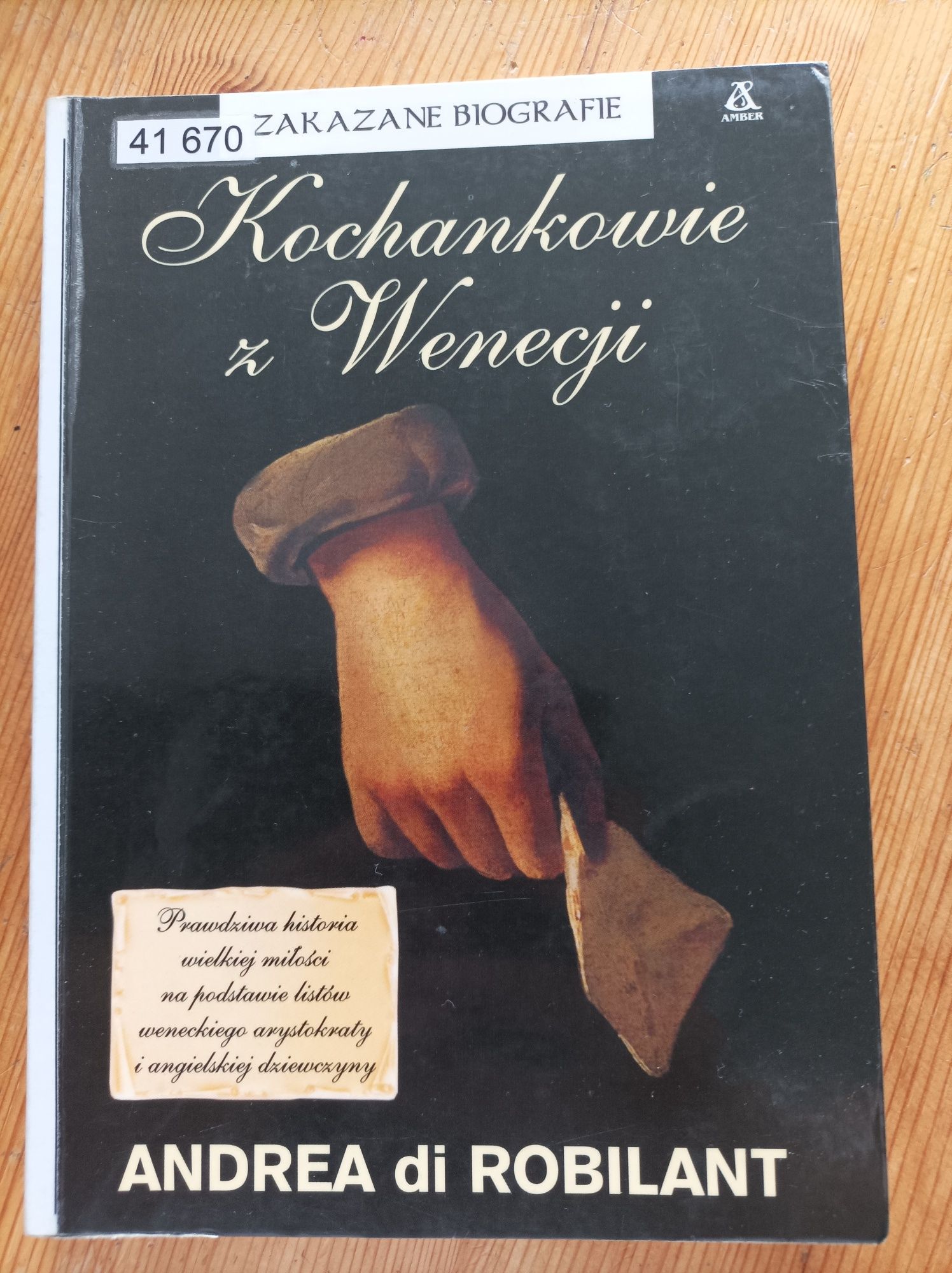 Andrea di Robilant Kochankowie z Wenecji