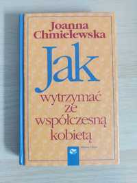 J. Chmielewska Jak wytrzymać ze współczesną kobietą
