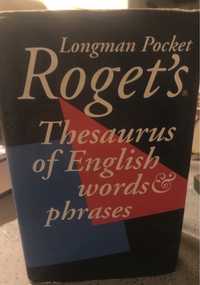 Longman Pocket Roget’s Thesaurus of English words phrases