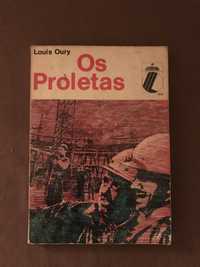 Os Proletas - Louis Oury