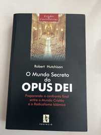 O Mundo Secreto do Opus Dei